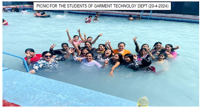PICNIC FOR THE STUDENTS OF GARMENT TECHNOLGY DEPT (20-4-2024)